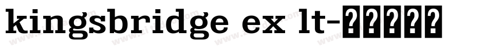 kingsbridge ex lt字体转换